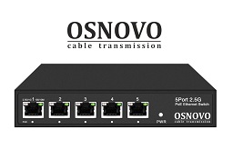 Коммутатор OSNOVO SW-5D-1(60W) с PoE: когда необходим новый стандарт скорости 2,5 Гбит/с